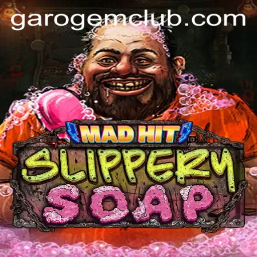 MadHitSlipperySoap: The Exciting New Game Sweeping the GAROGEMCLUB