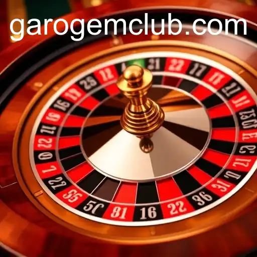 The Fascinating World of Roulette: Exploring the Thrills of GAROGEMCLUB
